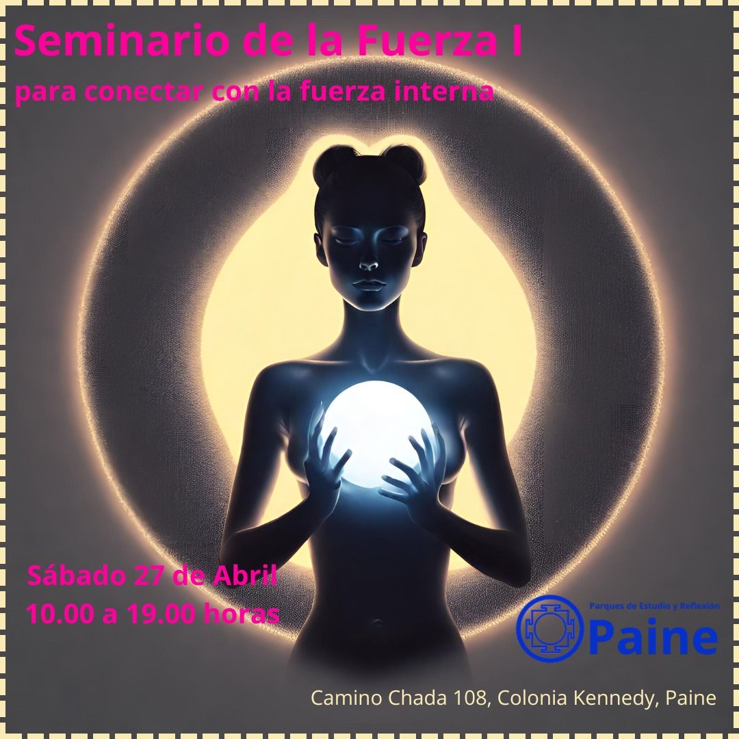 Seminario la fuerza I